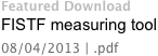 Featured Download
FISTF measuring tool
08/04/2013 | .pdf